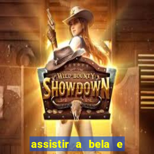 assistir a bela e a fera 2014